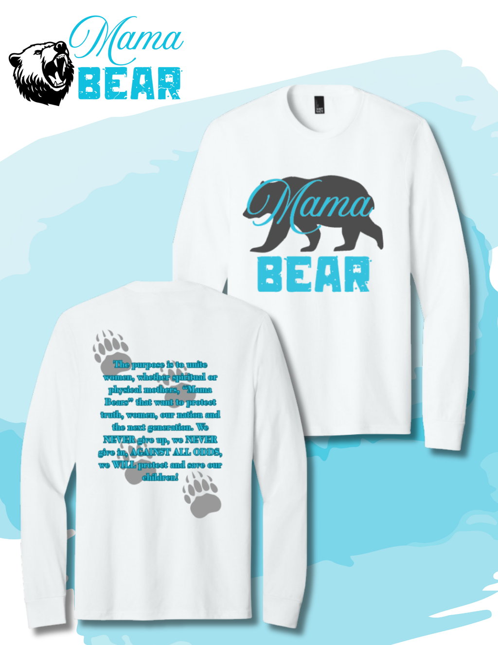 Mama Bear Long Sleeve T-Shirt
