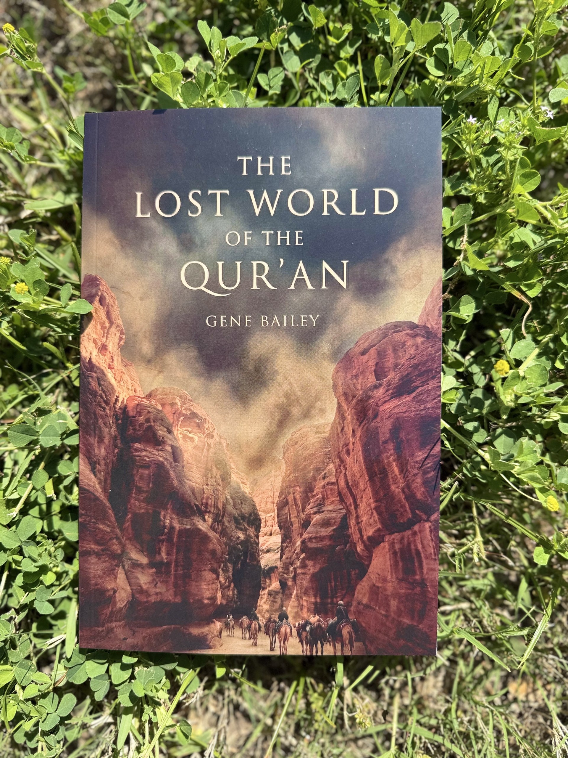 Lost World of the Qur'an